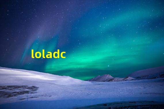 loladc